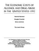 The economic costs of alcohol and drug abuse in the United States 1992