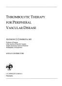 Thrombolytic Therapy for Peripheral Vascular Disease