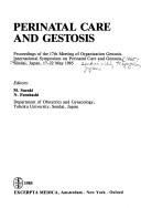 Perinatal Care and Gestosis