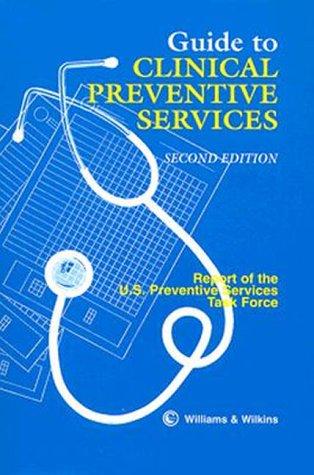 Guide to clinical preventive services