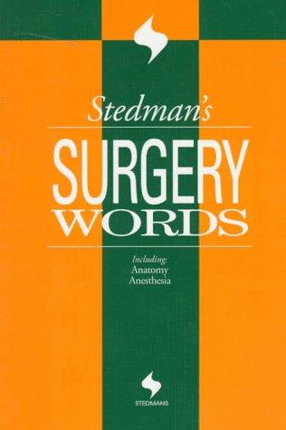 Stedman`s surgery words