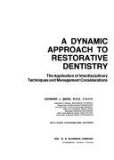 A dynamic approach to restorative dentistry