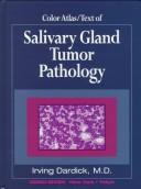 Color atlas/text of salivary gland tumor pathology