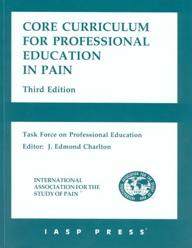 Core curriculum for professional education in pain