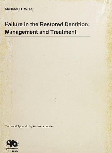 Failure in the restored dentition