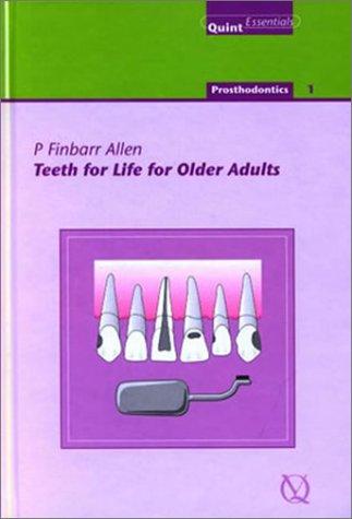 Teeth for life for older adults