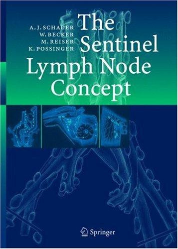 The sentinel lymph node concept