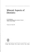 Mineral aspects of dentistry