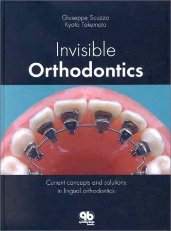 Invisible orthodontics
