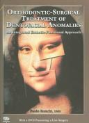 Orthodontic-surgical treatment of dentofacial anomalies