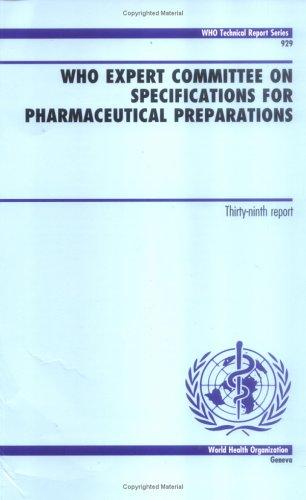 WHO expert committee on specifications for pharmaceutical preparations