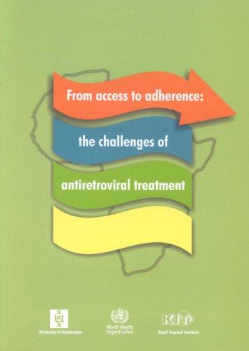 From access to adherence