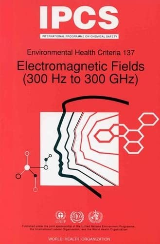 Electromagnetic Fields (300 Hz to 300 GHz)