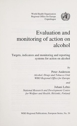 Evaluation and Monitoring of Action on Alcohol