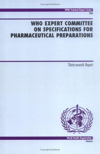 WHO expert committee on specifications for pharmaceutical preparations