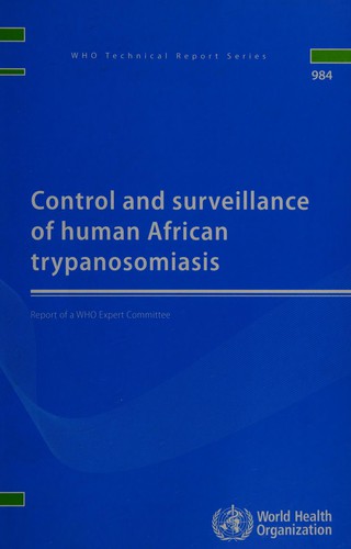 Control and surveillance of human African trypanosomiasis