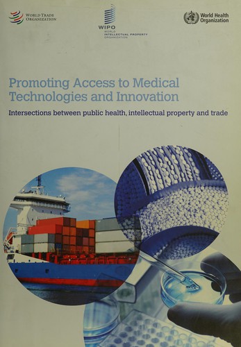 Promoting access to medical technologies and innovation