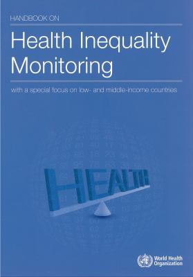 Handbook on health inequality monitoring