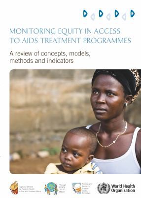 Monitoring equity in access to AIDS treatment programmes