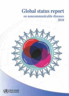 Global status report on noncommunicable diseases 2010