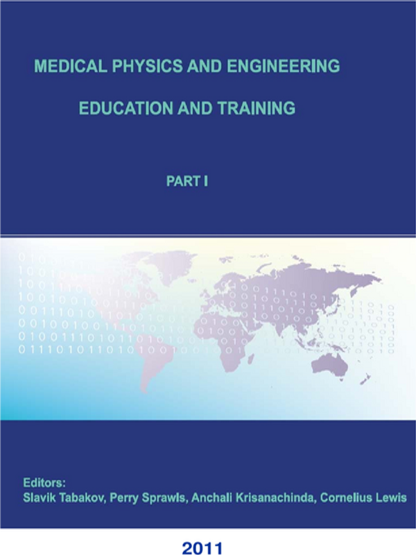 Medical physics and engineering education and training