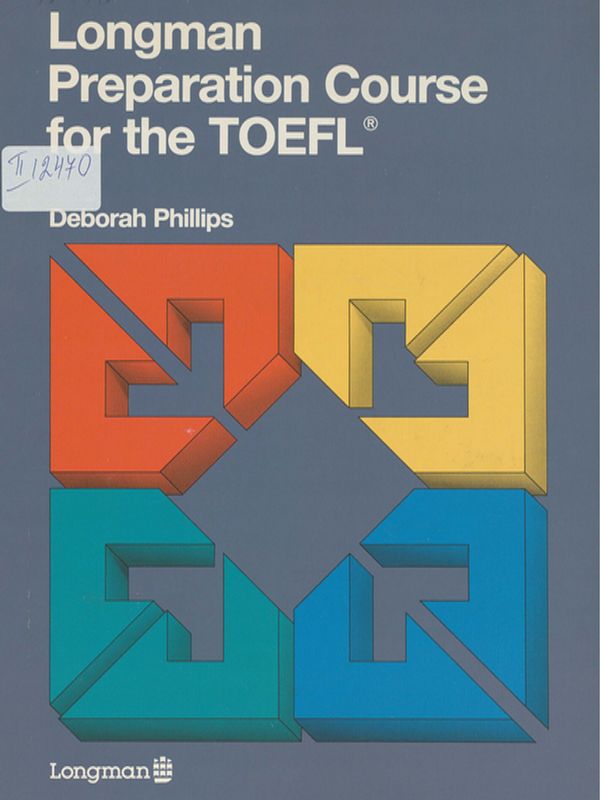 Longman Preparation Course for the TOEFL