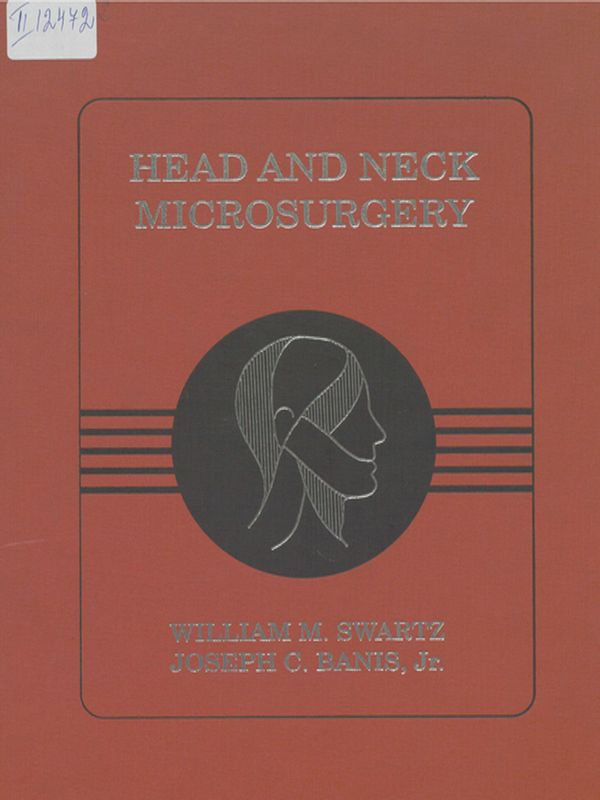 Head and Neck Microsurgery