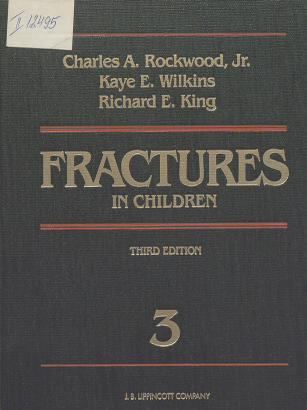 Rockwood and Green`s Fractures