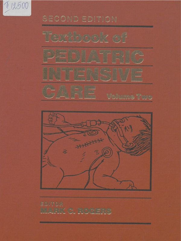 Textbook of Pediatric Intensive Care