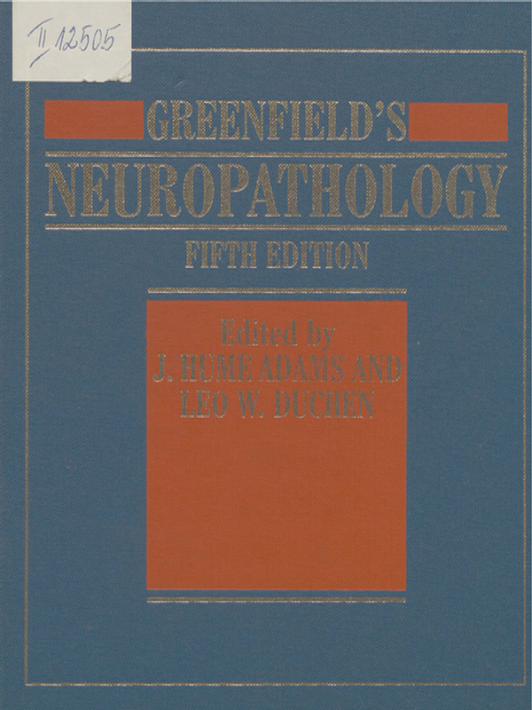Greenfield's Neuropathology