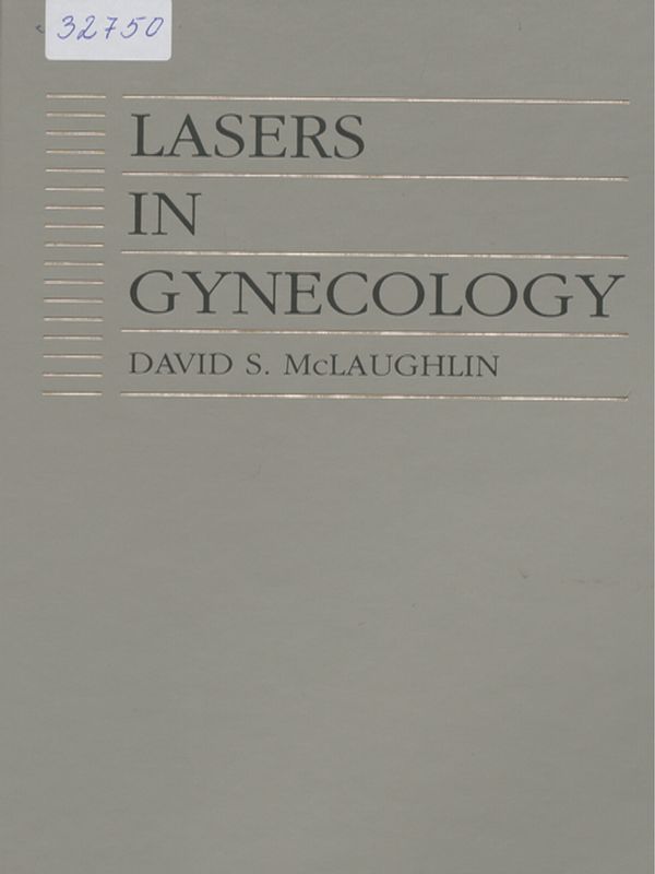 Lasers in gynecology