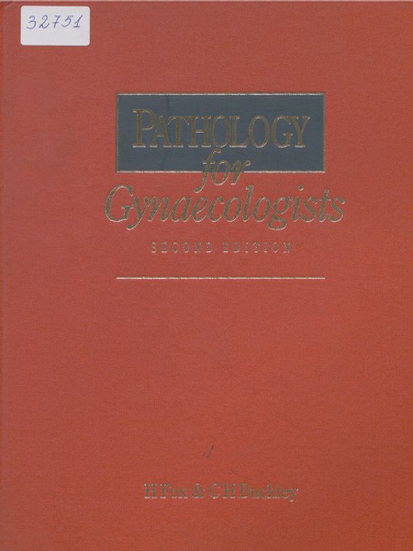 Pathology for gynaecologists