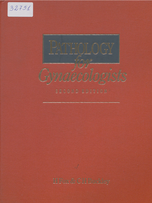 Pathology for gynaecologists
