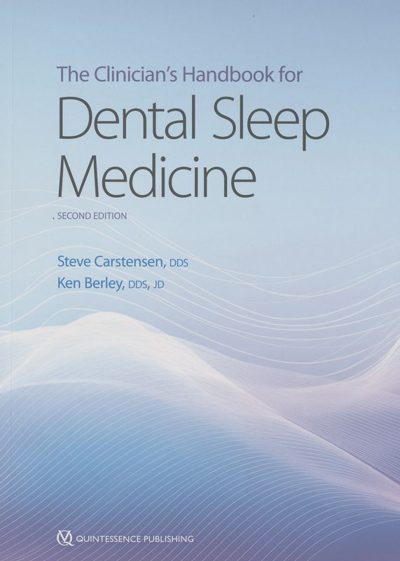 The clinician`s handbook for dental sleep medicine