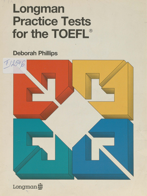 Longman Practice Tests for the TOEFL