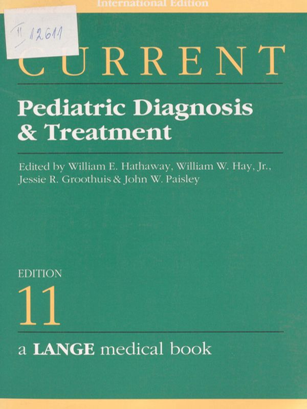 Current Pediatric Diagnosis & Treatment