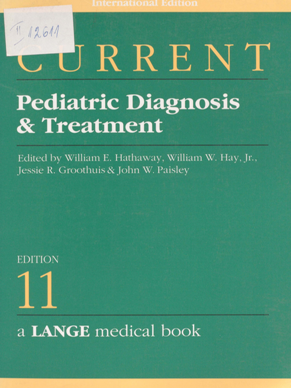 Current Pediatric Diagnosis & Treatment
