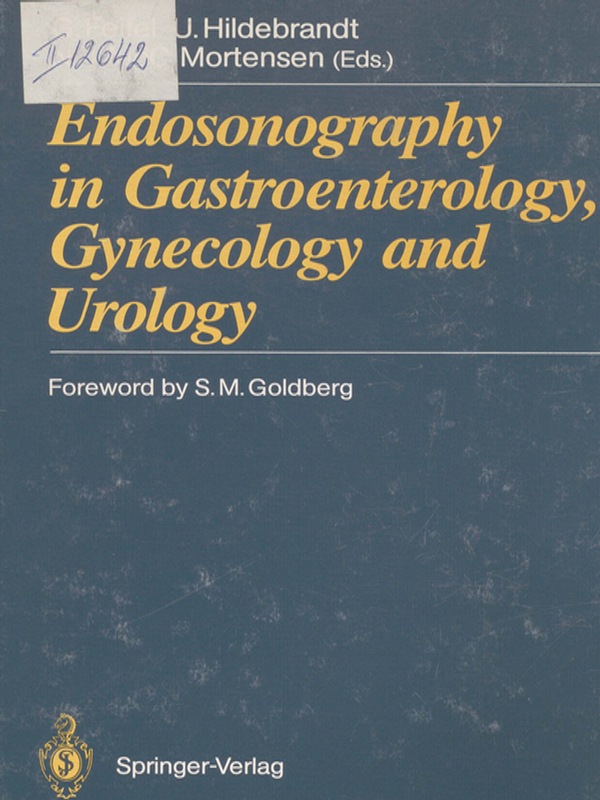 Endosonography in gastroenterology, gynecology and urology