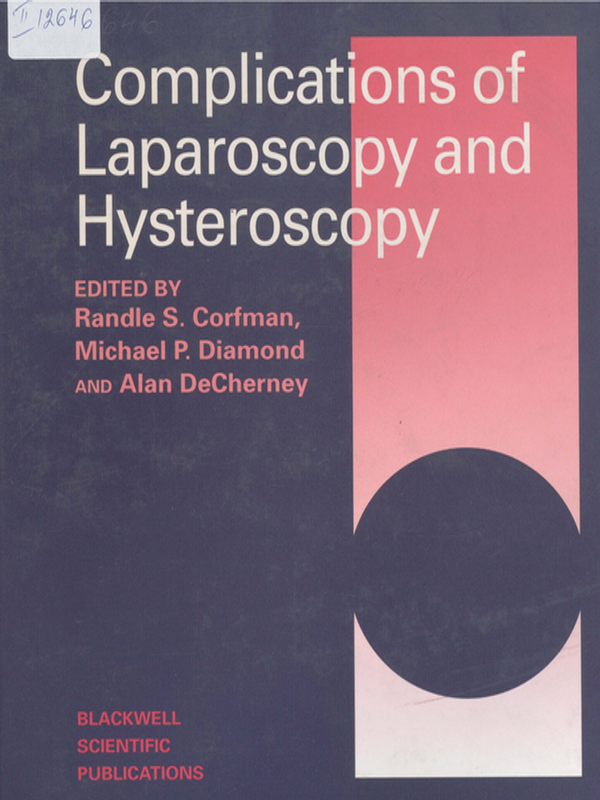 Complications of laparoscopy and hysteroscopy