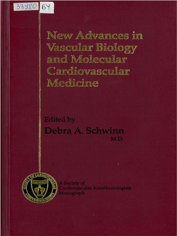 New advances in vascular biology and molecular cardiovascular medicine