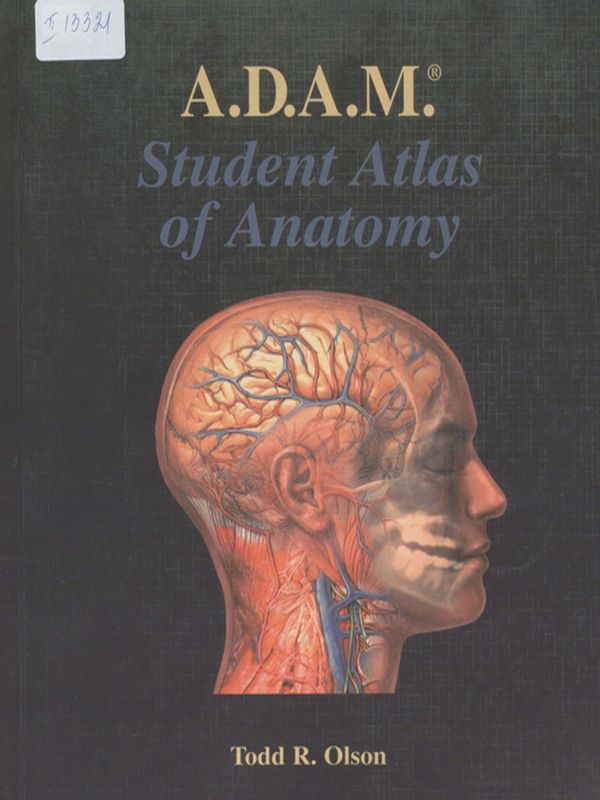 A.D.A.M student atlas of anatomy