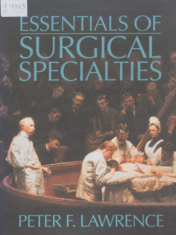 Essentials of surgical specialties