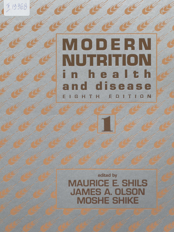 Modern nutrition in health and disease
