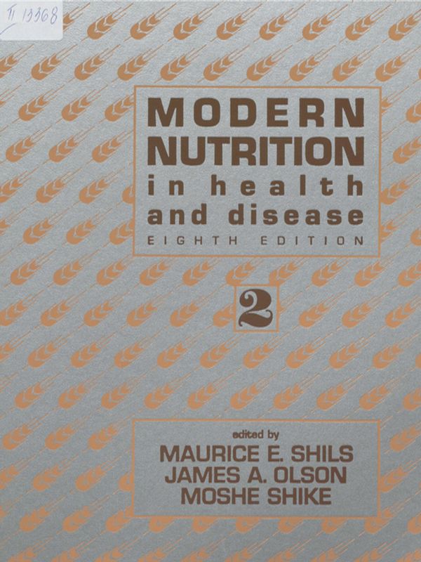 Modern nutrition in health and disease