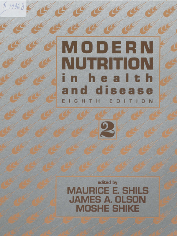 Modern nutrition in health and disease