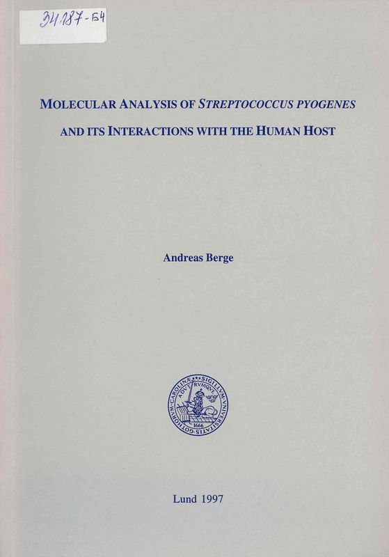 Molecular analysis of streptococcus pyogenes and its interactions with the human host