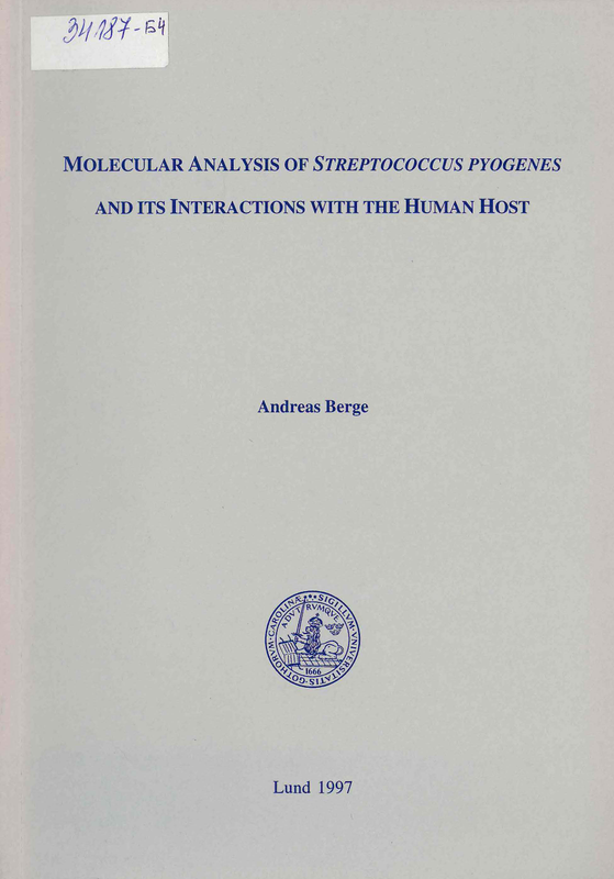 Molecular analysis of streptococcus pyogenes and its interactions with the human host