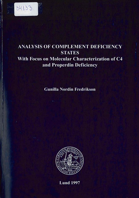 Analysis of complement deficiency states: With focus on molecular characterization of C4 and properdin deficiency