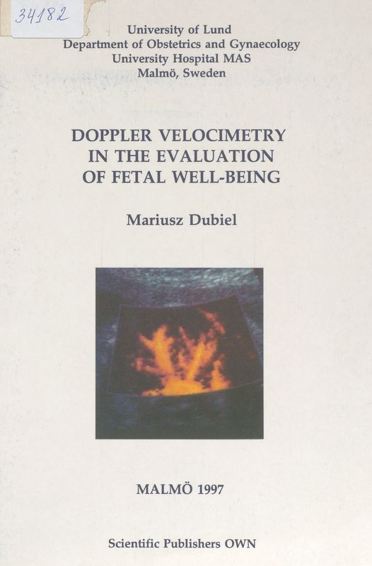 Doppler velocimetry in the evaluation of fetal well-being
