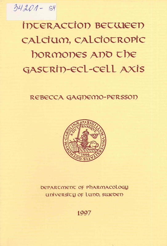 Interaction between calcium, calciotropic hormones and the gastrin-ECL-cell axis
